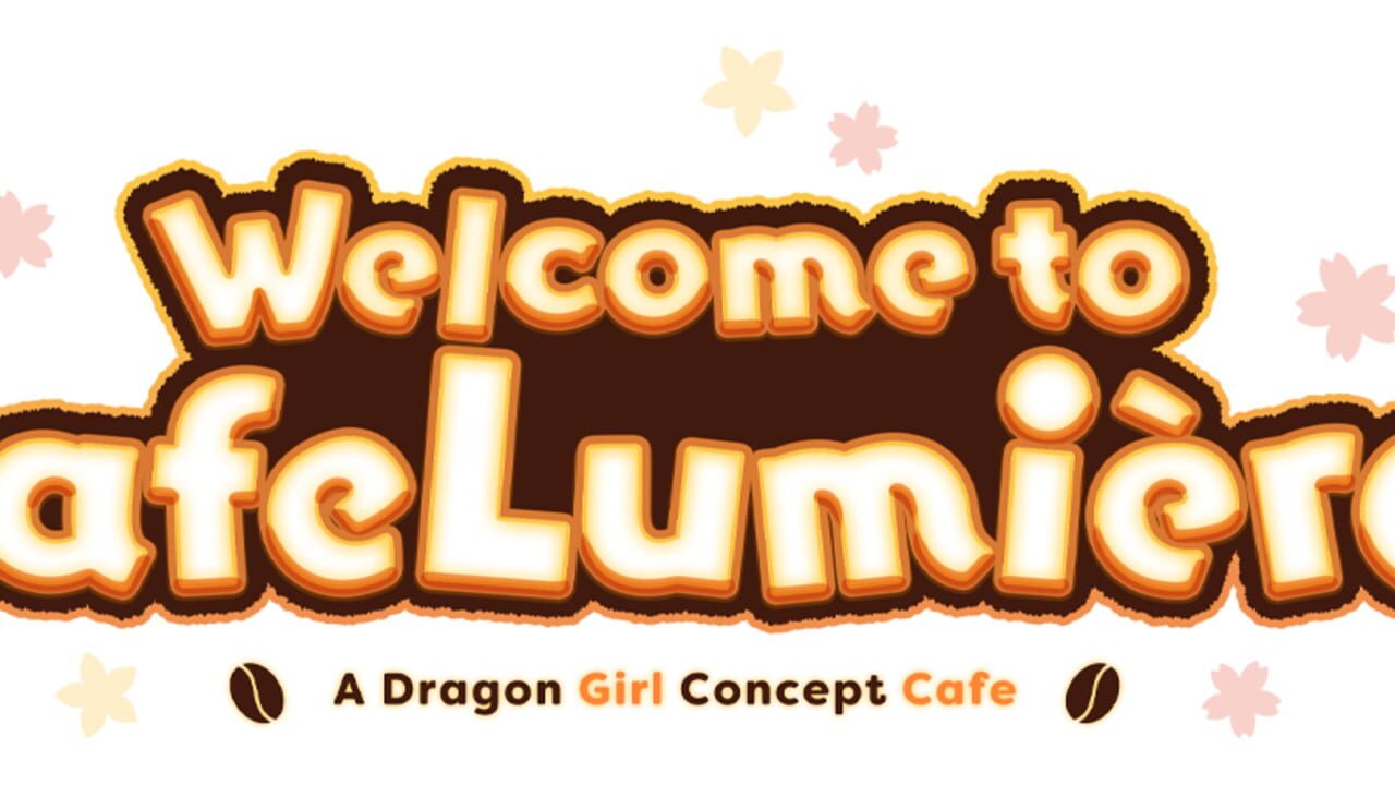 Welcome to Cafe Lumière!: A Dragon Girl Concept Cafe cover art