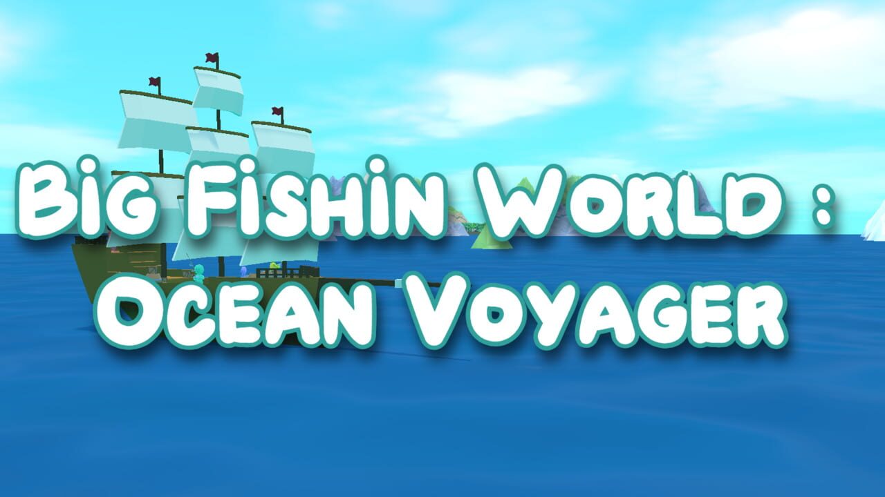 Big Fishin World: Ocean Voyager Image