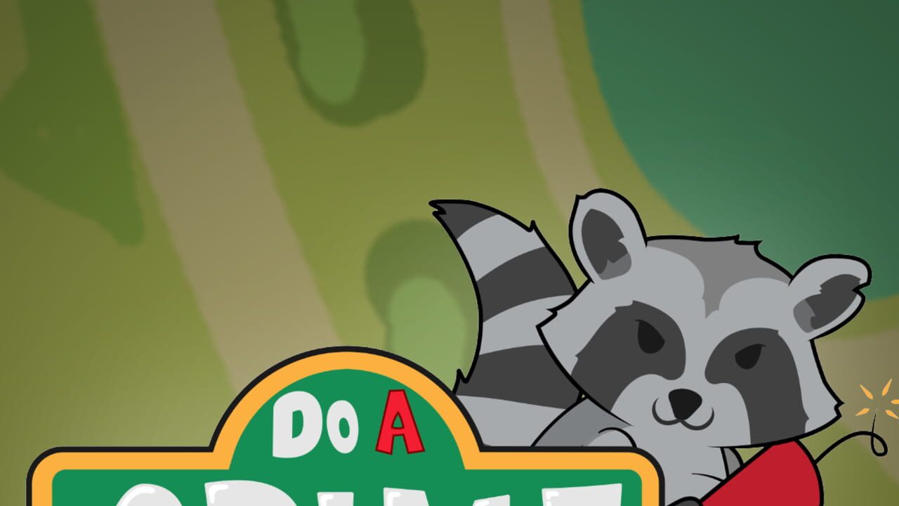 Do a Crime artwork 2