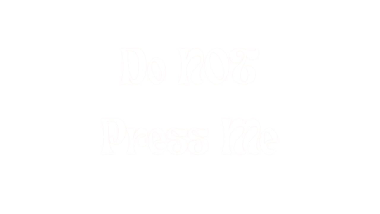 Do Not Press Me Image