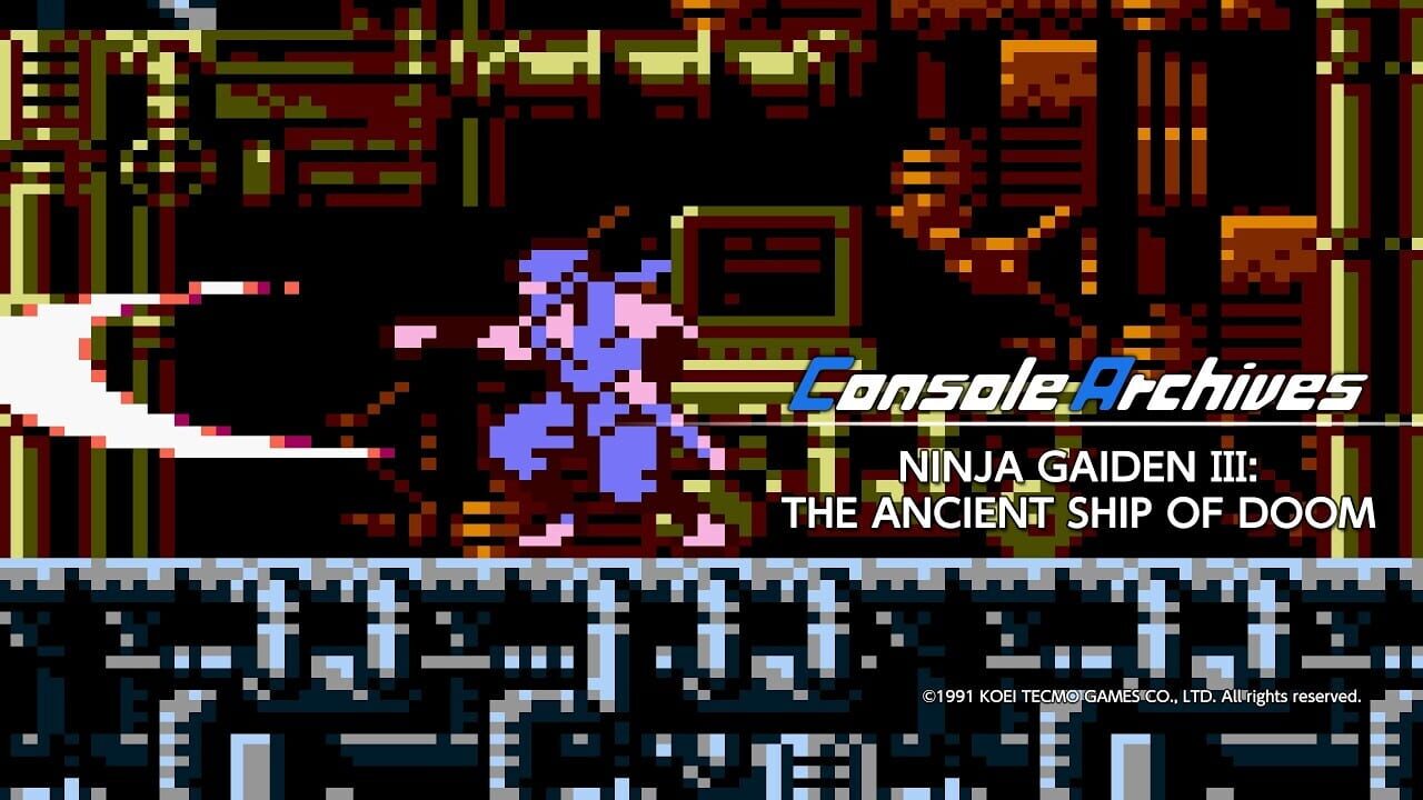 Console Archives: Ninja Gaiden III - The Ancient Ship of Doom Image