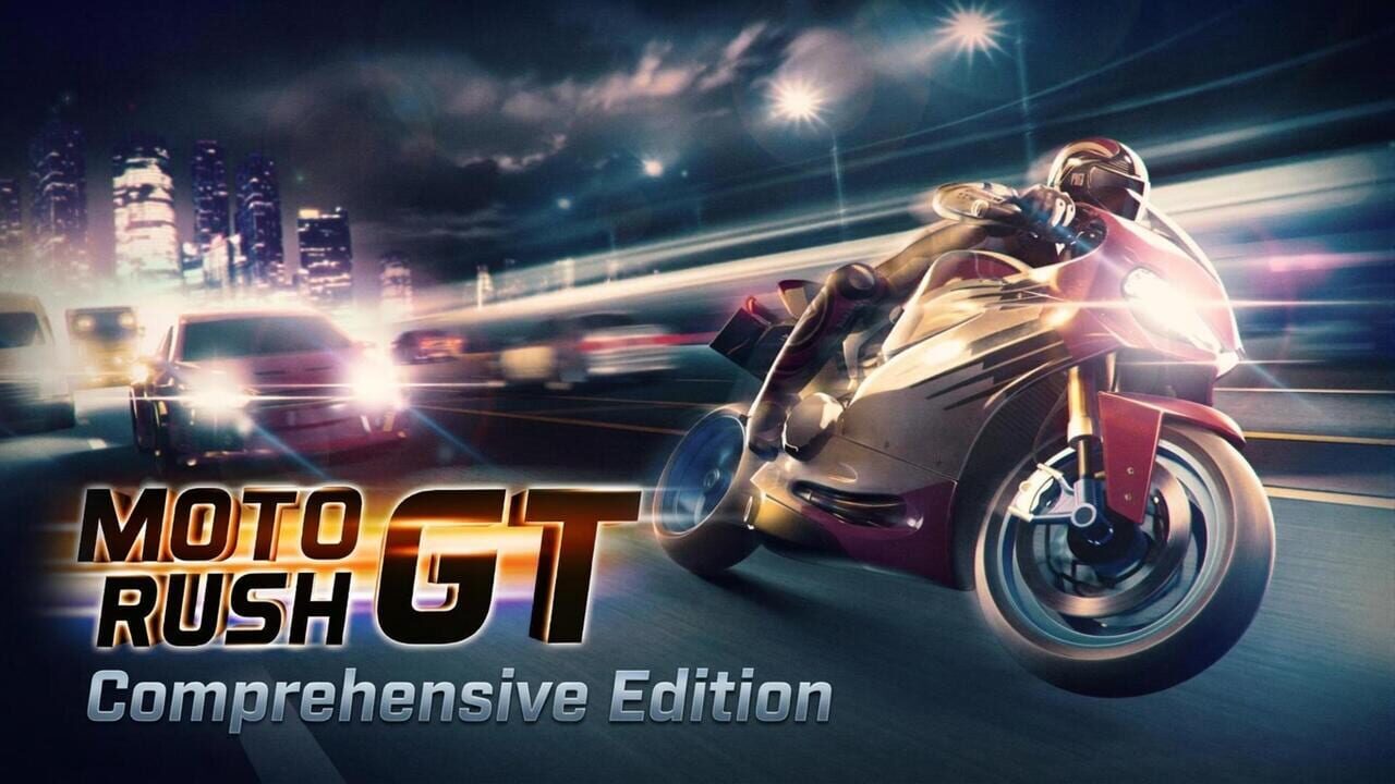 Moto Rush GT: Comprehensive Edition Image
