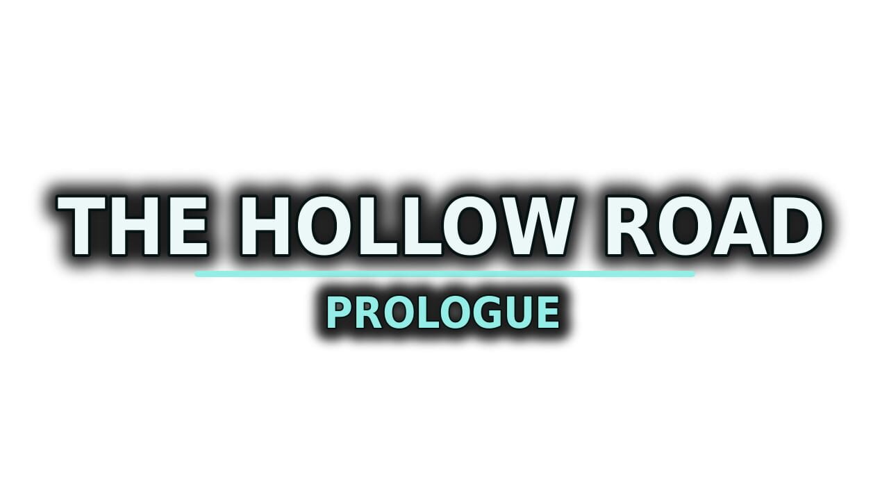 The Hollow Road: Prologue cover art