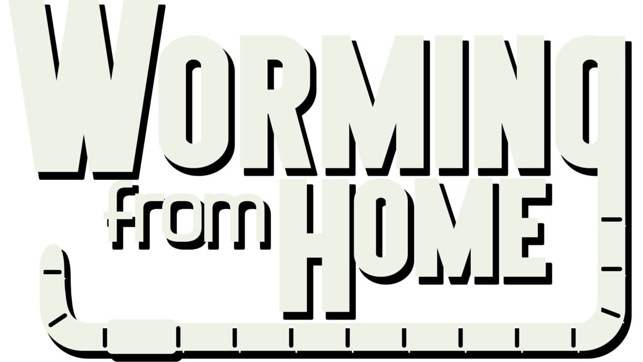 Worming from Home artwork 4