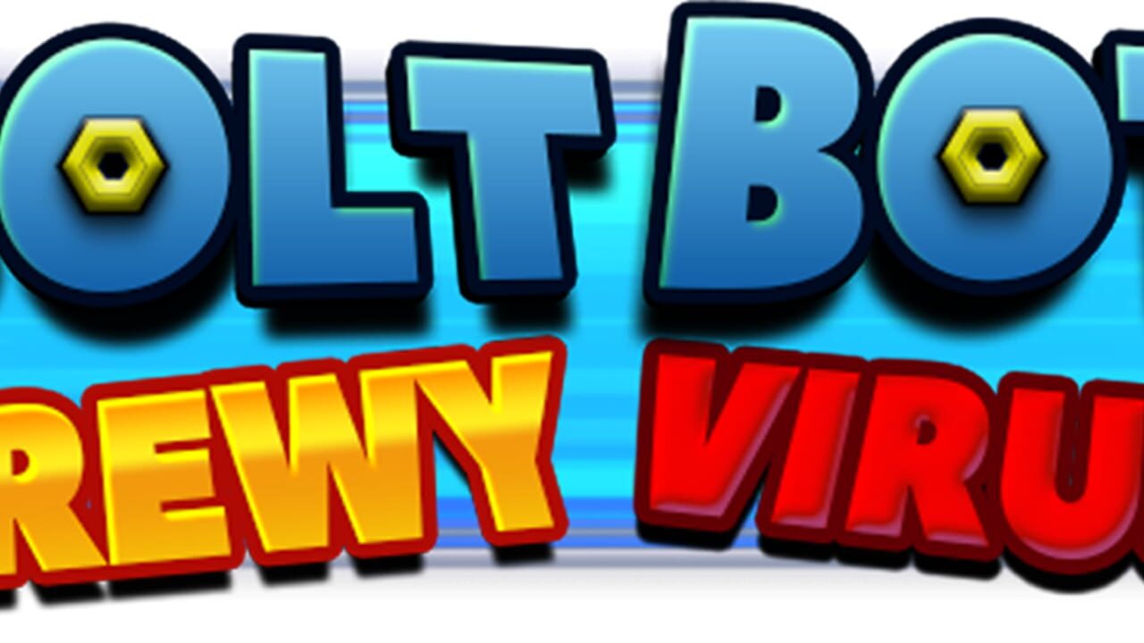 Bolt Bot Screwy Viruses artwork 3