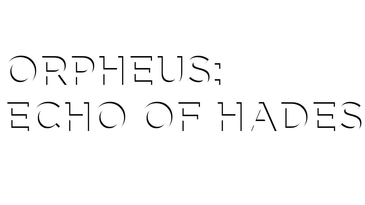 Orpheus: Echo of Hades Image