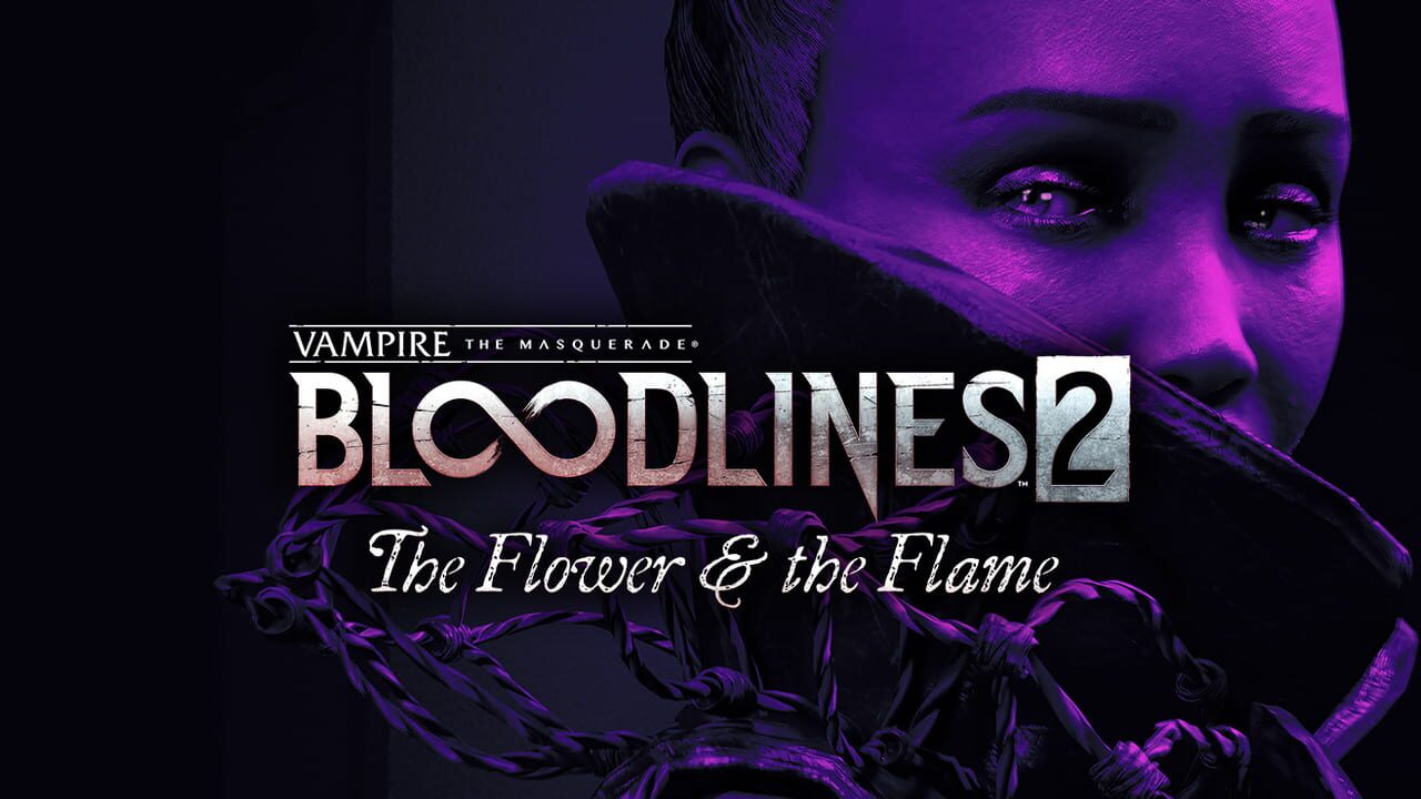 Vampire: The Masquerade - Bloodlines 2 - The Flower & the Flame Image