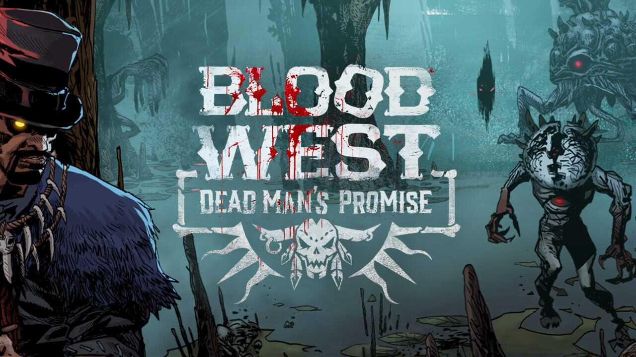 Blood West: Dead Man’s Promise Image