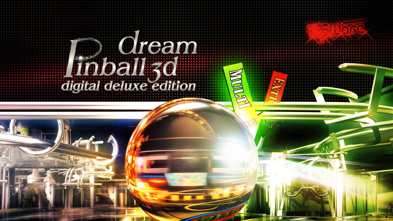 Dream Pinball 3D: Digital Deluxe Edition Image