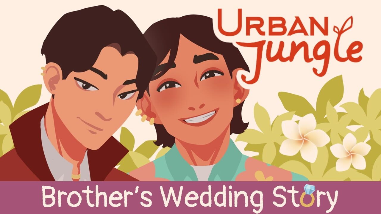 Urban Jungle: Brother's Wedding Story Image