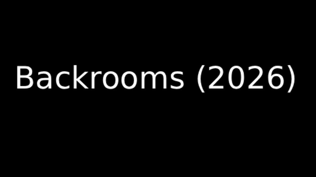 Backrooms (2026) media