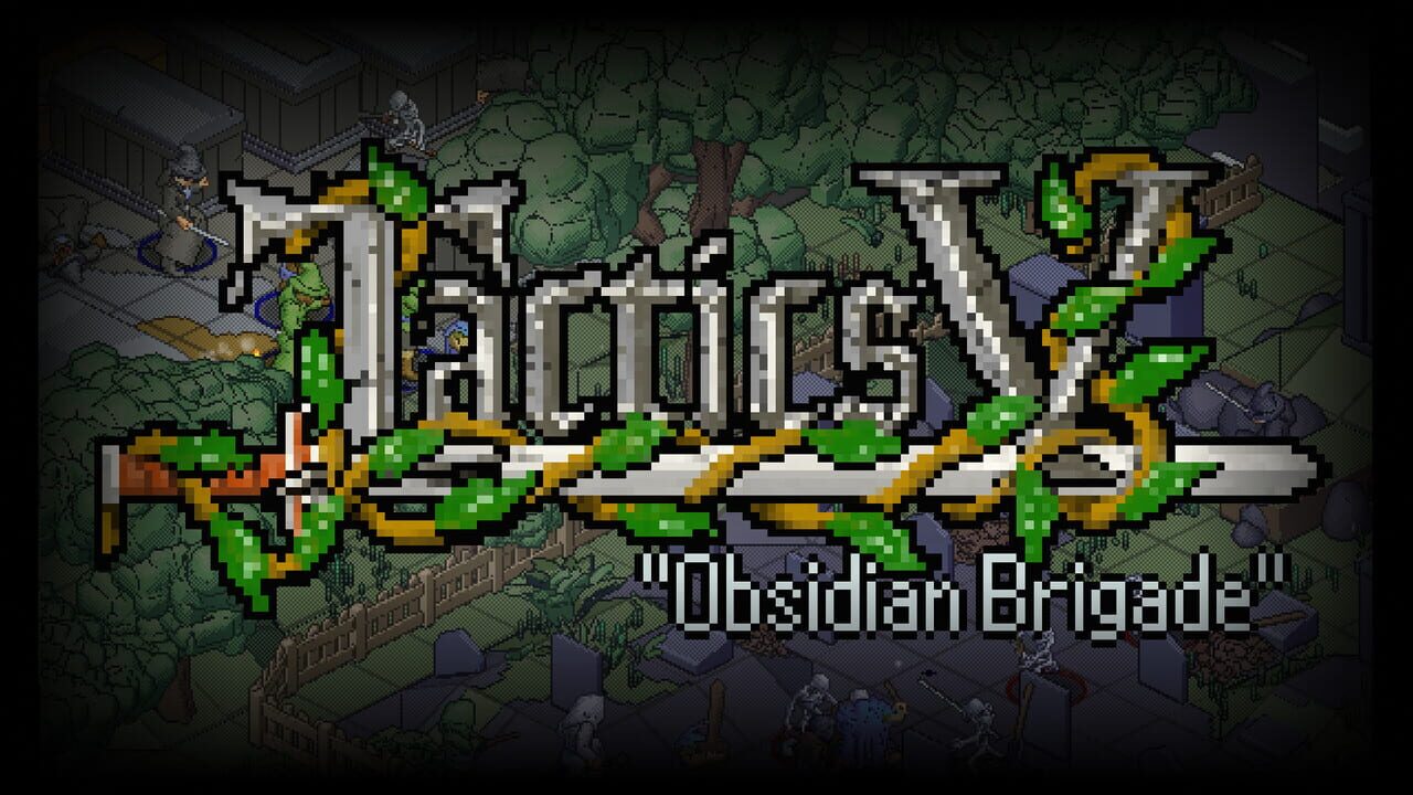 Tactics V: "Obsidian Brigade" Image