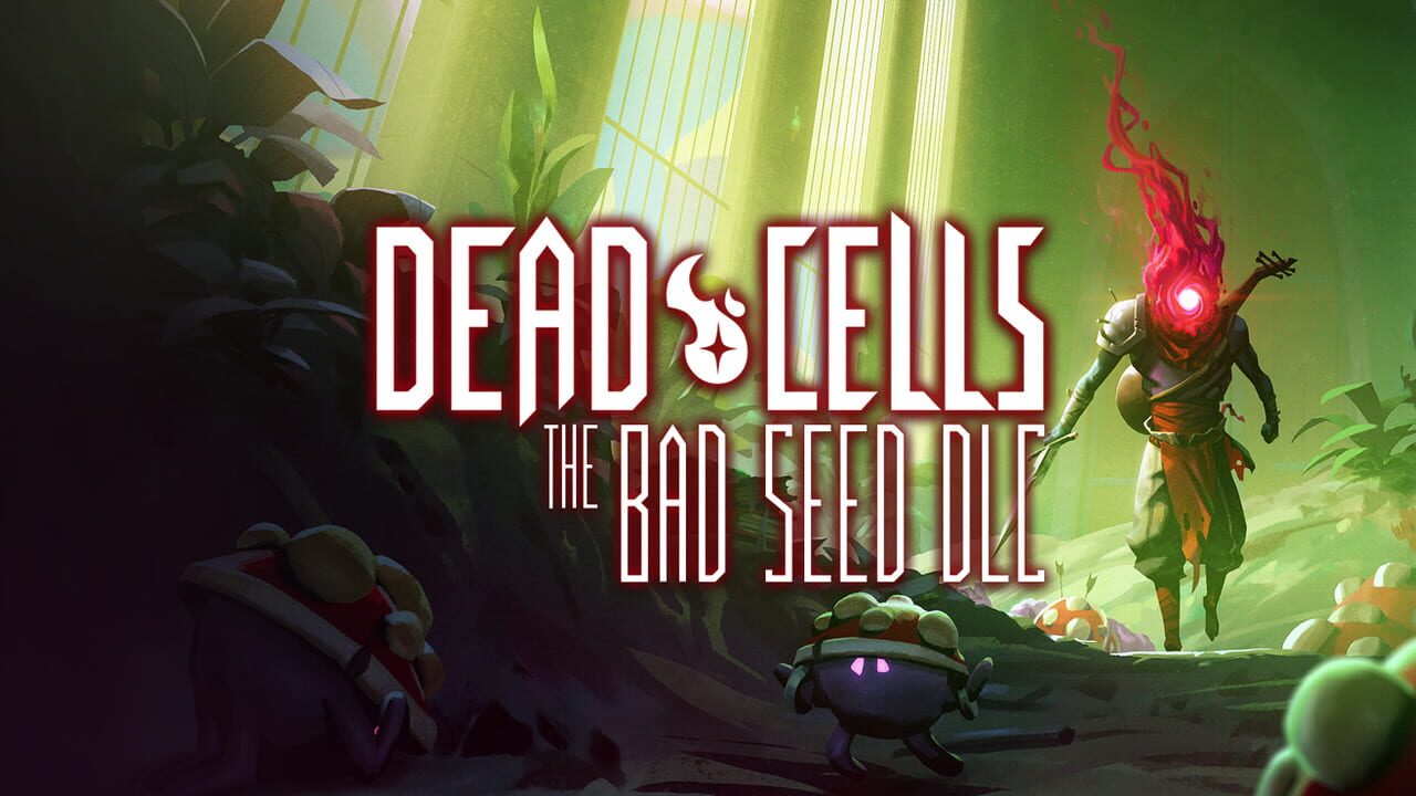 Dead Cells: The Bad Seed Image