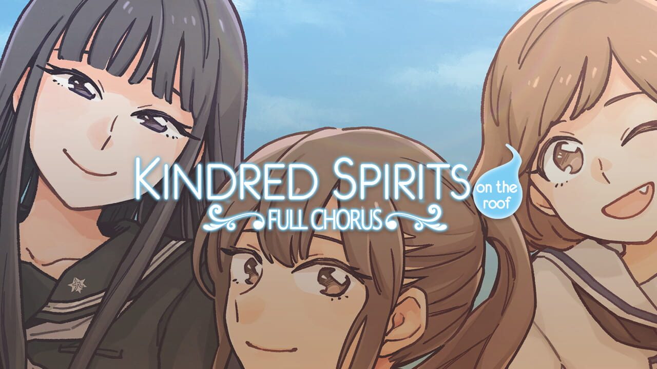 Kindred Spirits on the Roof: Full Chorus Image