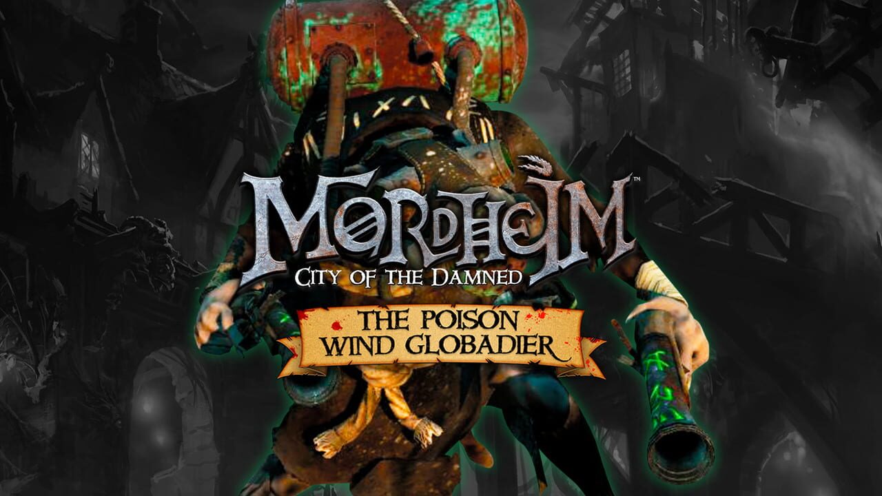 Mordheim: City of the Damned - The Poison Wind Globadier Image