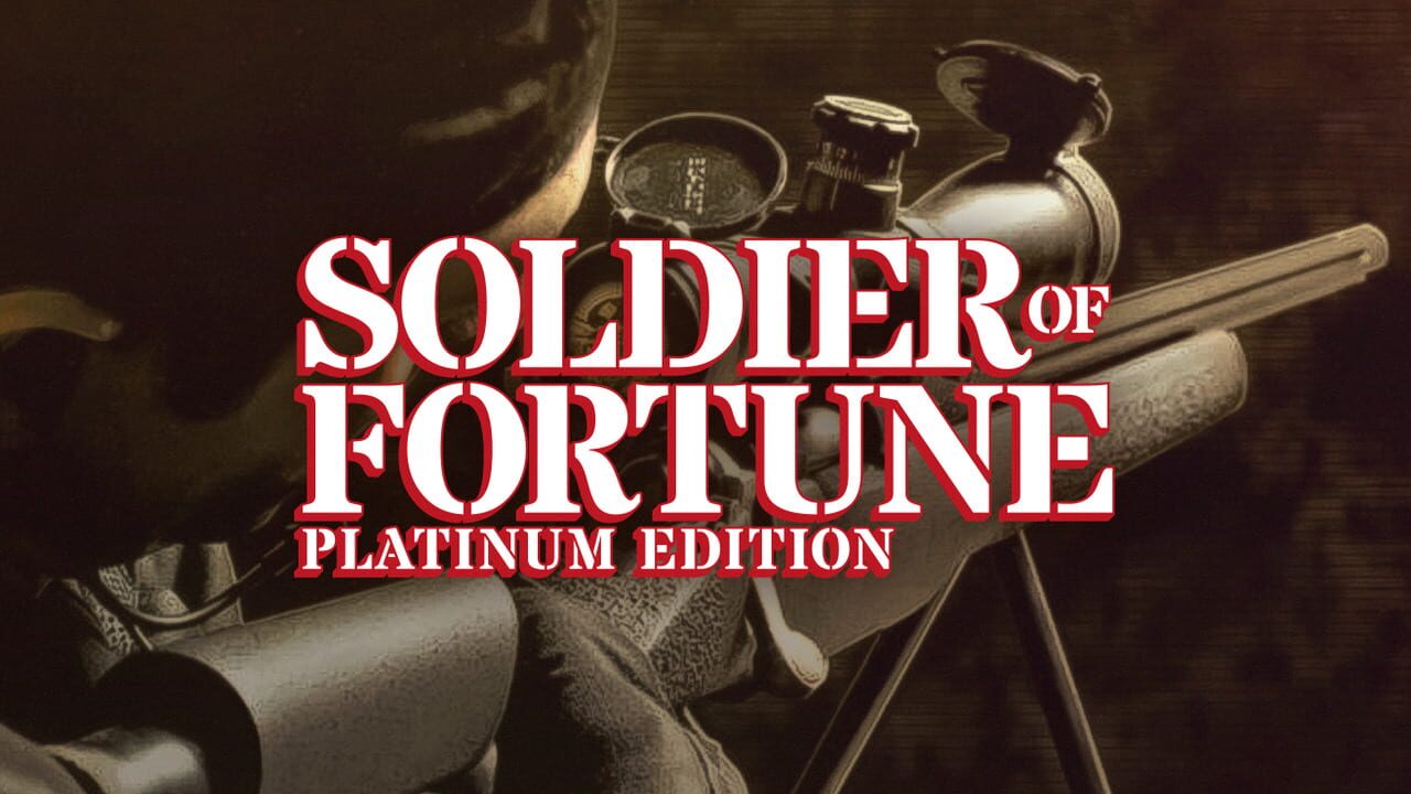 Soldier of Fortune: Platinum Edition Image
