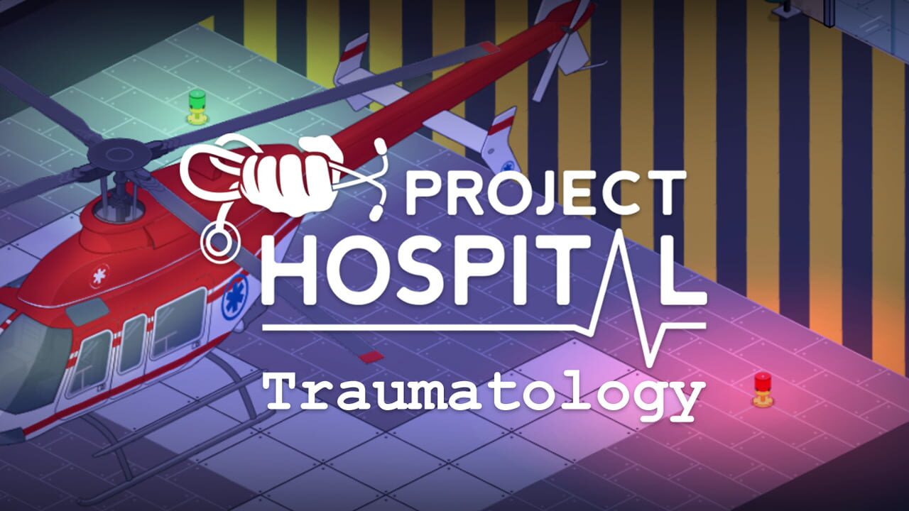 Project Hospital: Traumatology Department Image