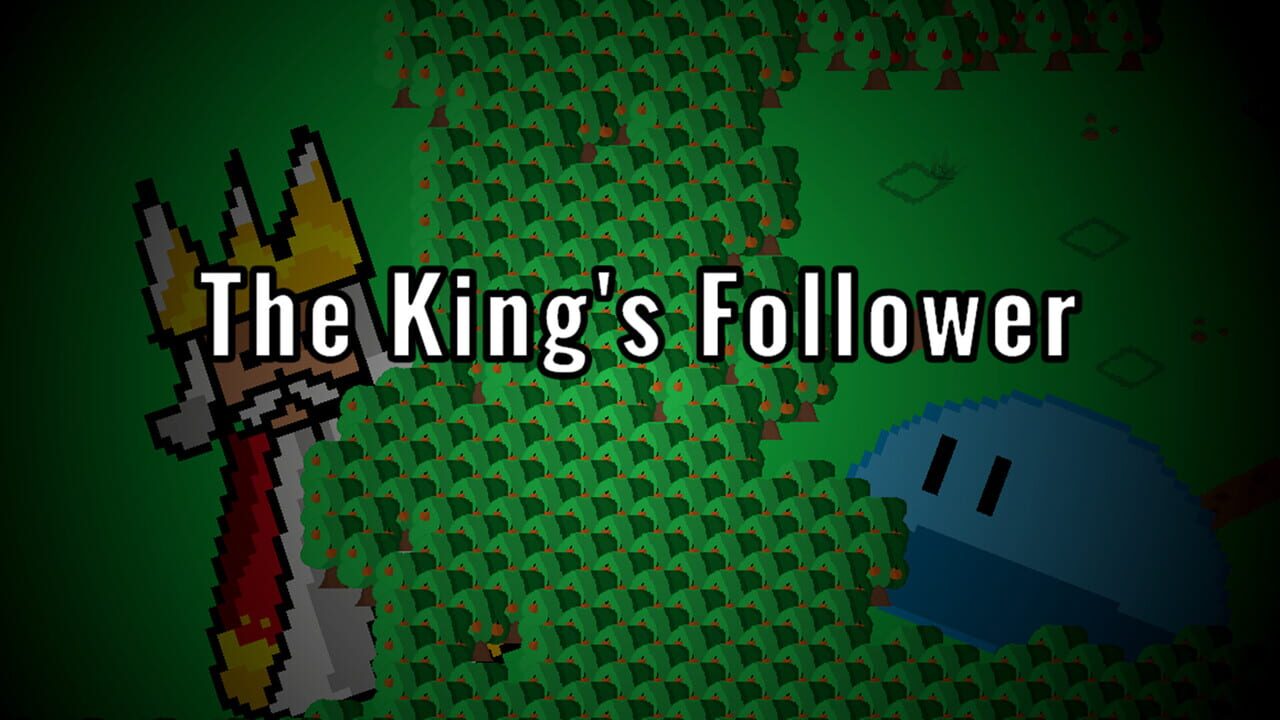 The King's Follower — Screenshot 1