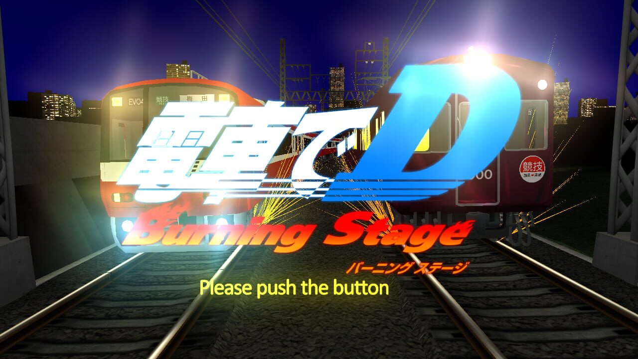 Densha de D: Burning Stage Image