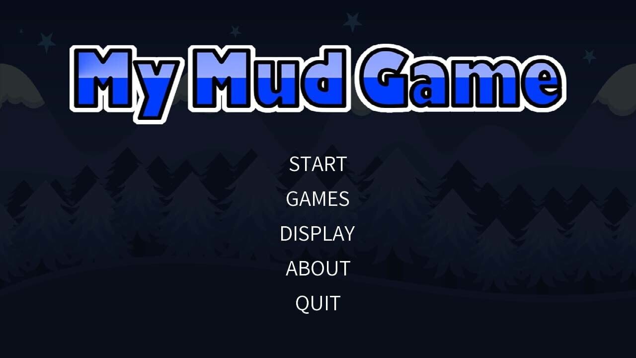 My Mud Game — Screenshot 1
