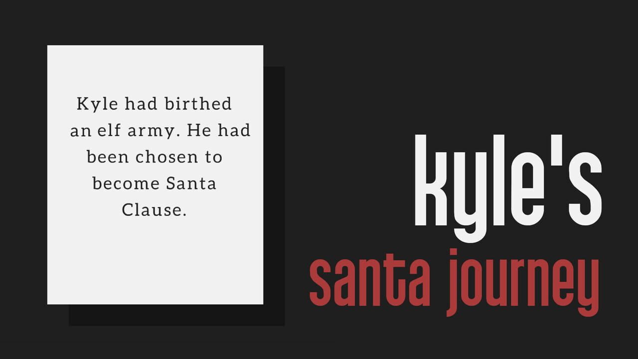 Kyle is Famous: Kyle is Santa — Screenshot 2