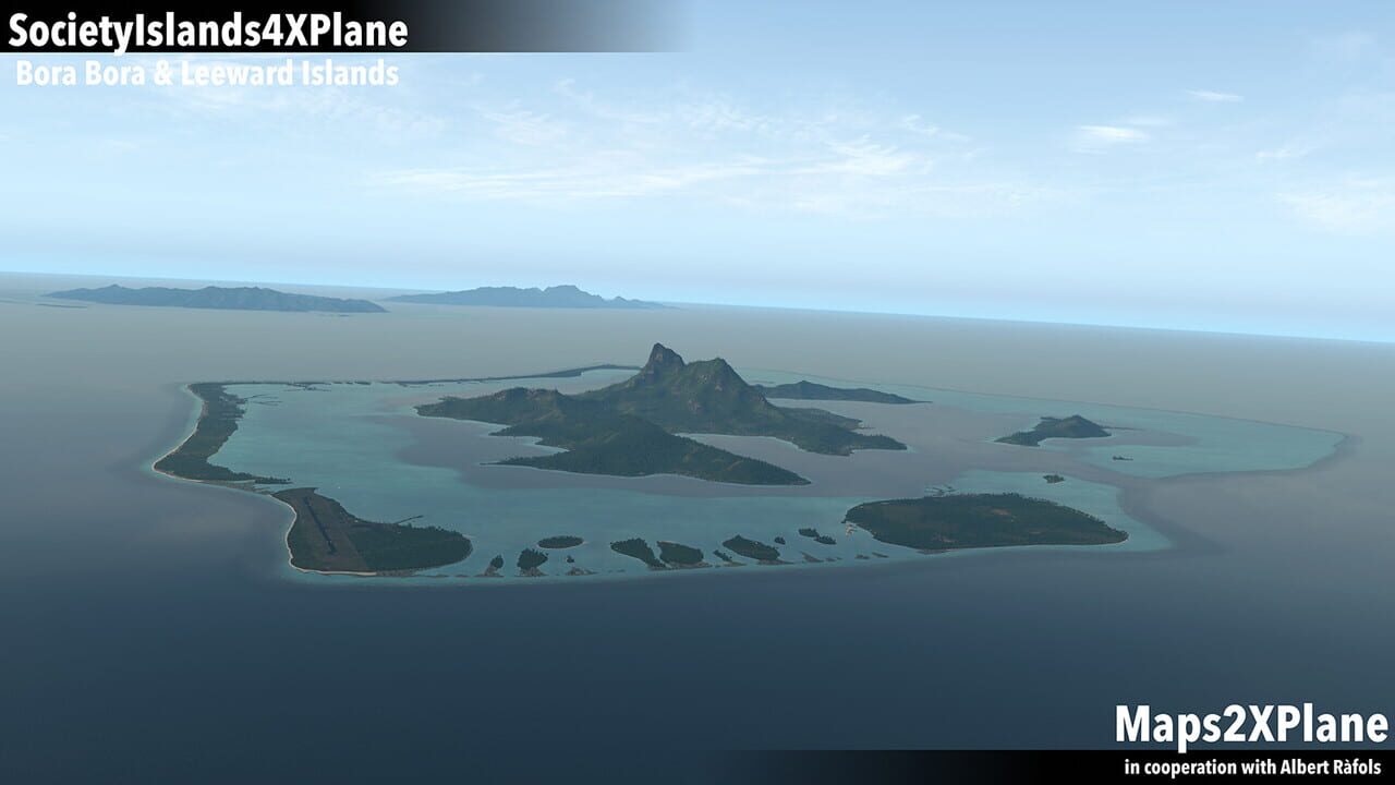 X-Plane 11: Aerosoft - Society Islands XP: Bora Bora & Leeward Islands Image