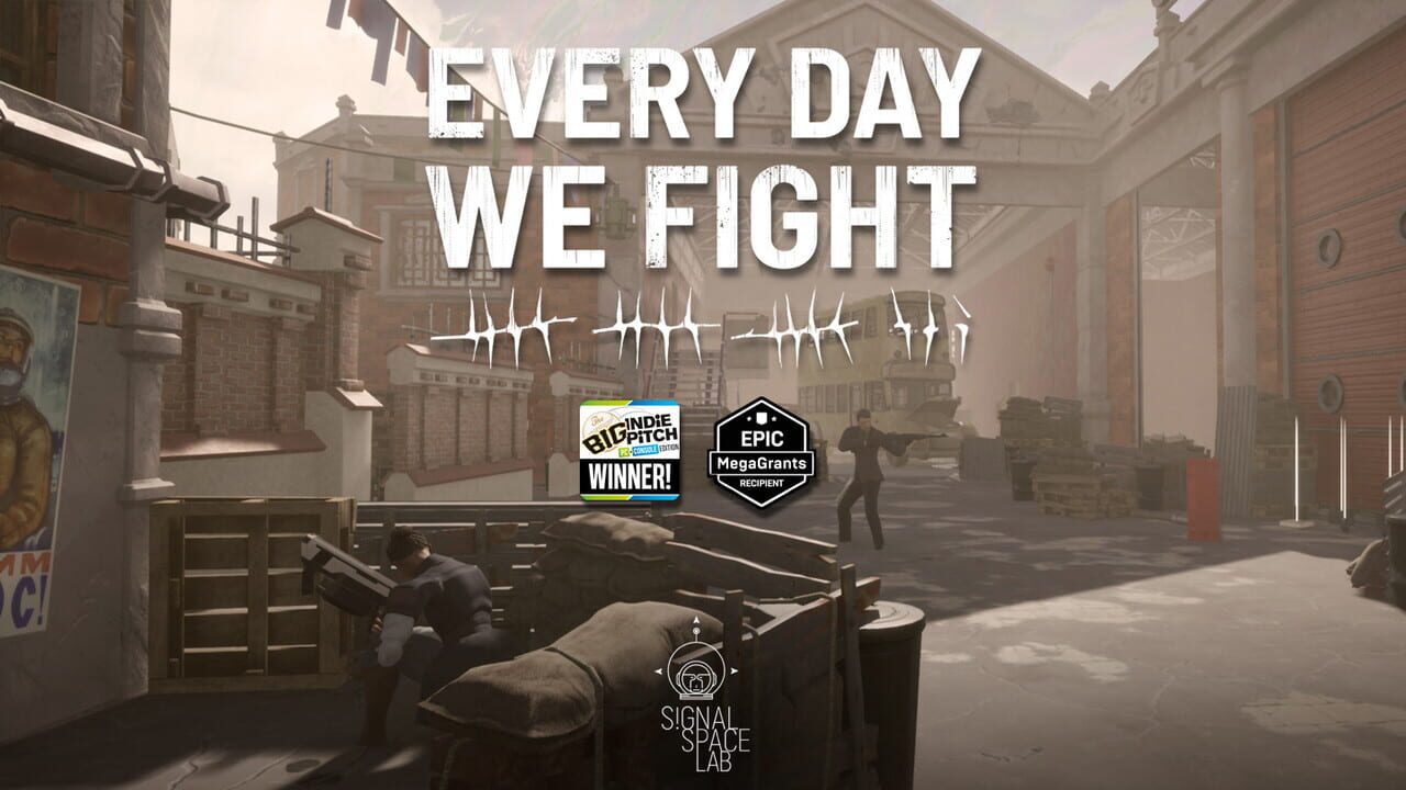 Screenshot de Every Day We Fight