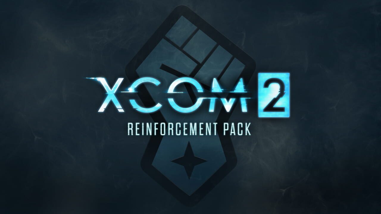 XCOM 2: Reinforcement Pack Image
