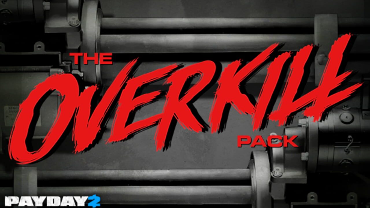 Payday 2: The Overkill Pack — Screenshot 1