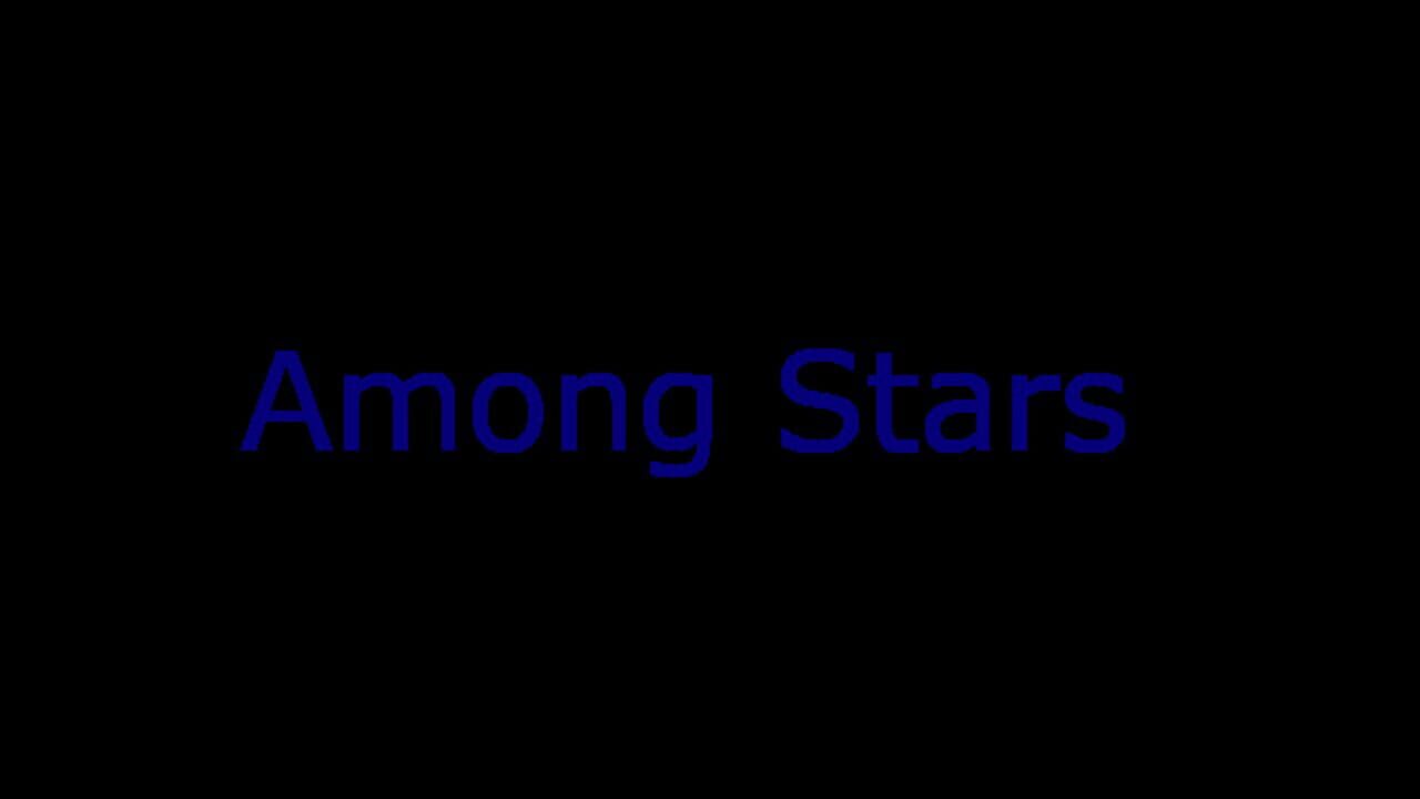 Among Stars