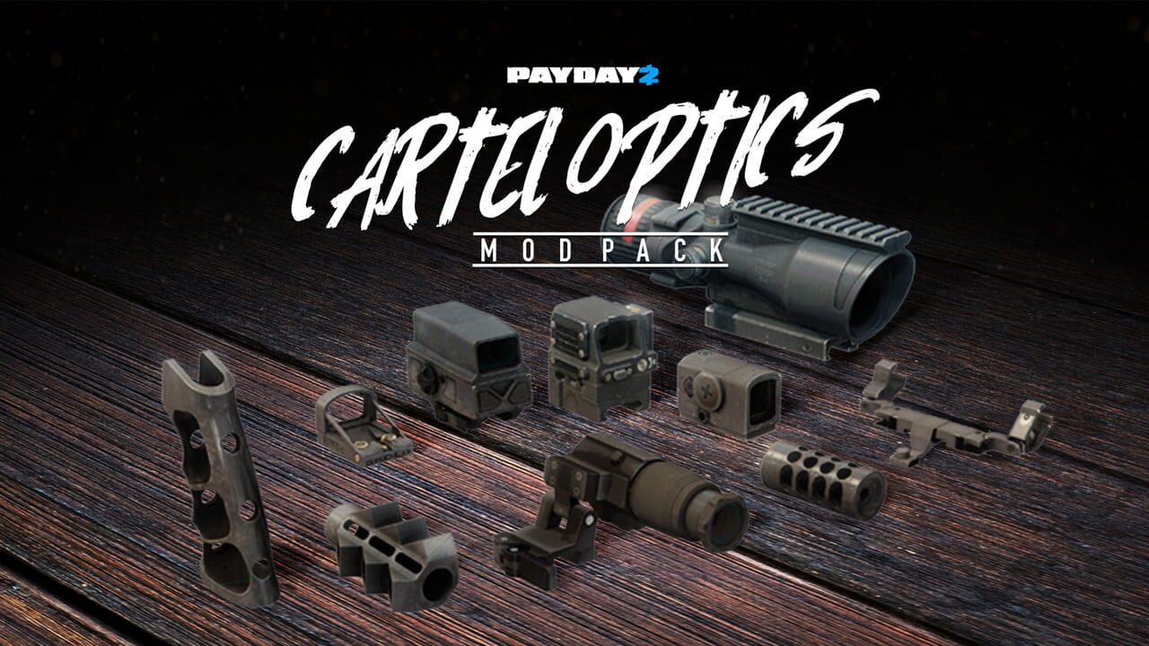 Payday 2: Cartel Optics Mod Pack — Screenshot 1