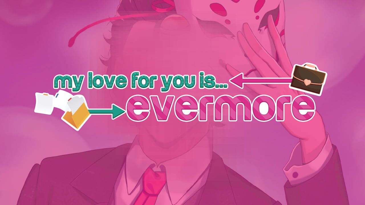 My Love for You is Evermore Image