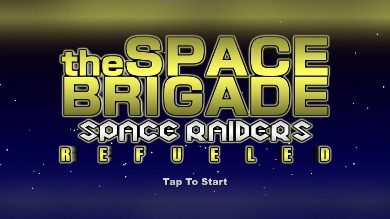 The Space Brigade: Space Raiders - Refueled Image