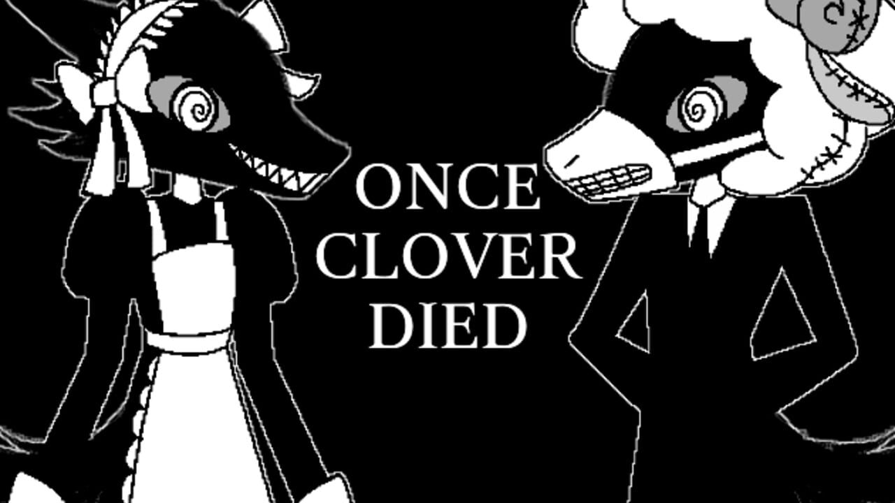Once Clover Died media