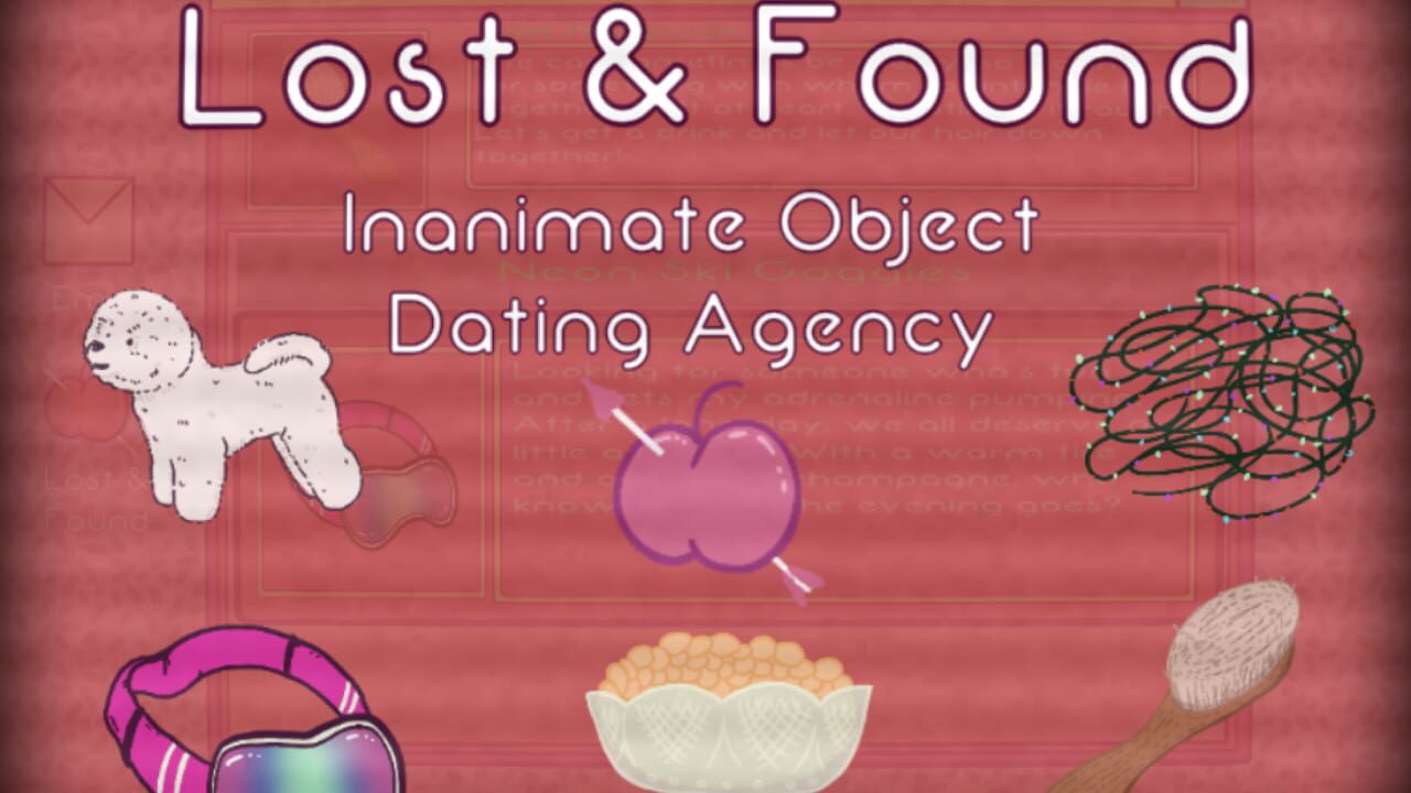 Lost & Found: Inanimate Object Dating Agency Screenshot 1