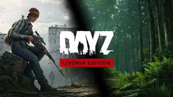 DayZ: Livonia Edition gameplay screenshot