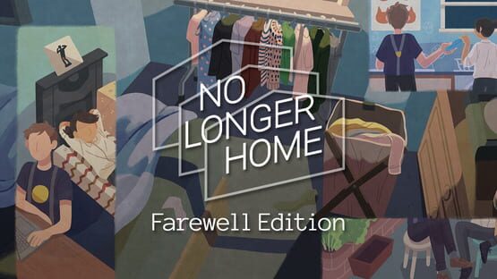 No Longer Home: Farewell Edition official artwork 1