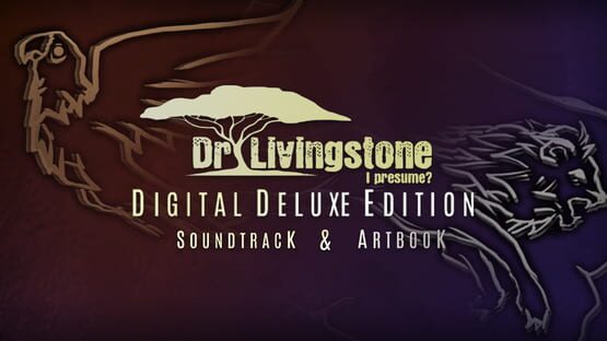 Dr Livingstone, I Presume?: Digital Deluxe Edition official artwork 1