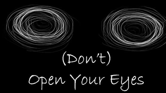 (Don't) Open Your Eyes screenshot 2