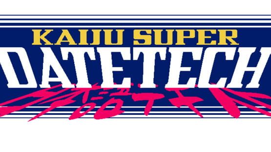 Kaiju Super Datetech official artwork 1