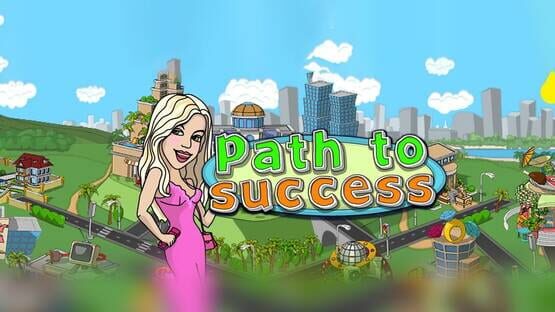 Path to Success gameplay screenshot