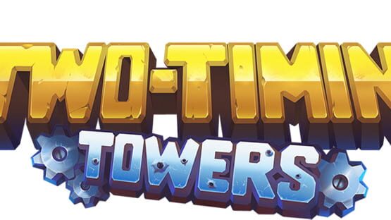 Two-Timin' Towers gameplay screenshot