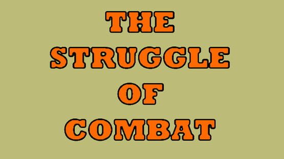 The Struggle of Combat official artwork 1