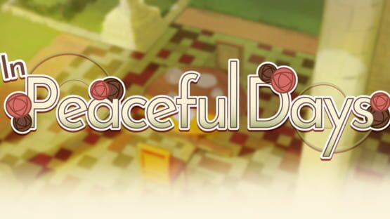 In Peaceful Days gameplay screenshot