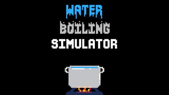 Water Boiling Simulator official artwork 1