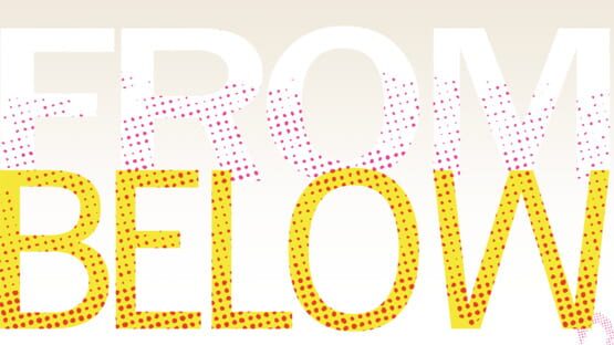 From Below official artwork 1
