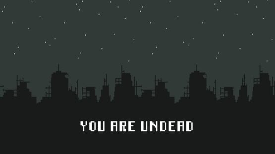 You Are Undead gameplay screenshot