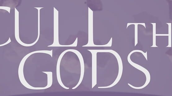 Cull the Gods backdrop