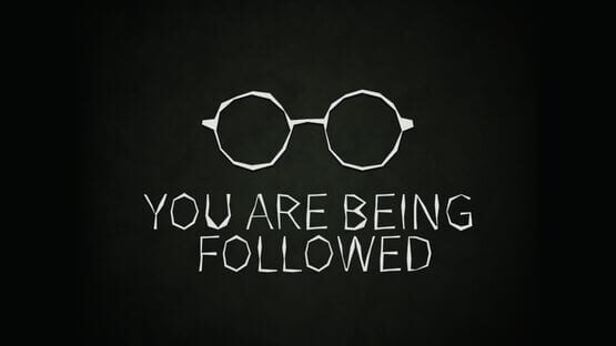You Are Being Followed official artwork 3
