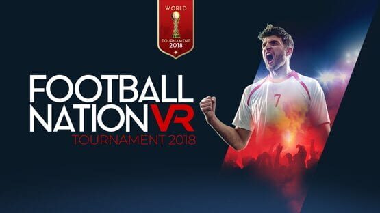 Football Nation VR Tournament 2018 gameplay screenshot